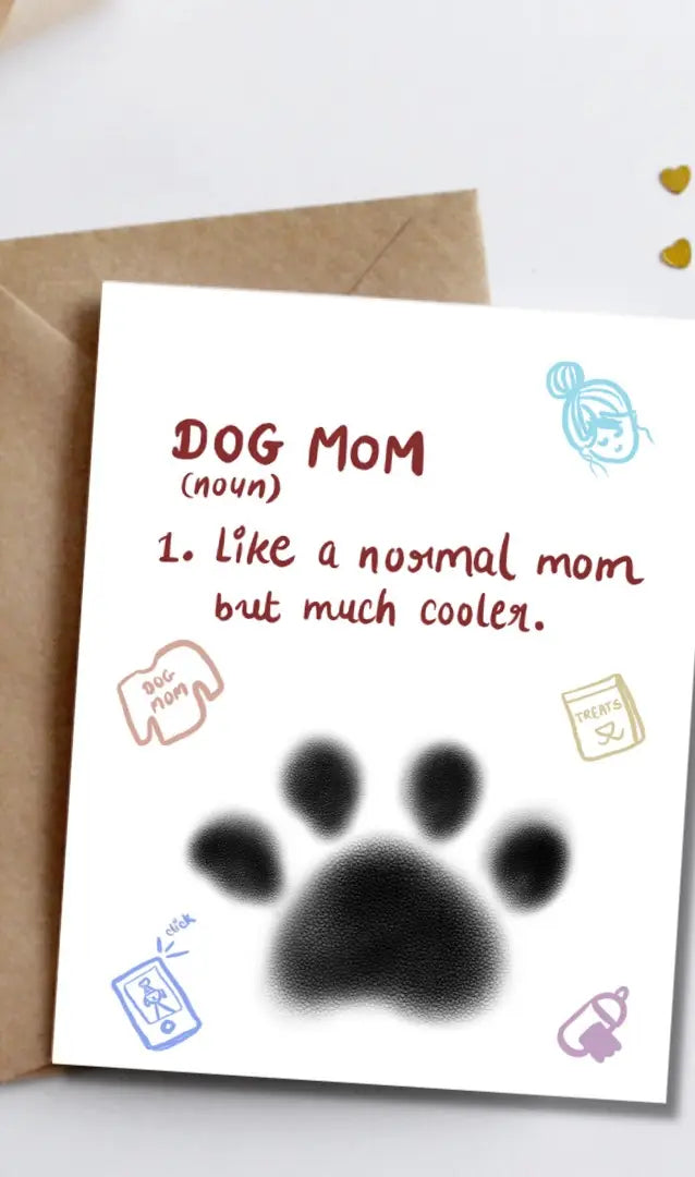 Dog-themed greeting card - Dog Mom