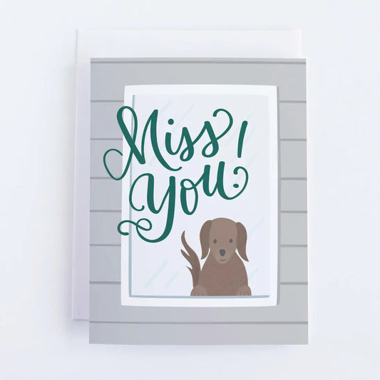 Dog-themed greeting card -  Miss You Dog Thinking of You Card